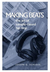 IASPM - Joseph G. Schloss (2004) Making Beats: The Art Of Sample-Based ...